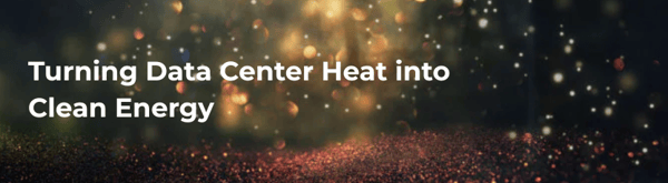 Harnessing Data Center Heat into Reusable Energy: A Sustainability Game Changer