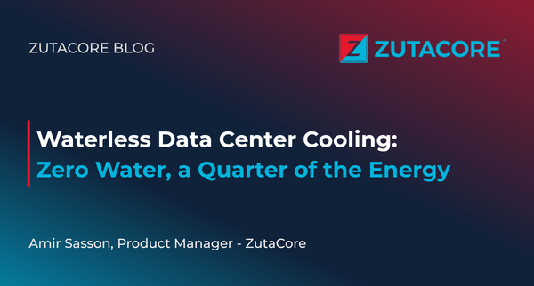 Waterless Data Center Cooling: Zero Water, a Quarter of the Energy